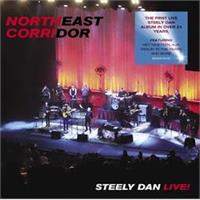 Steely Dan-Northeast Corridor: Steely Dan Live