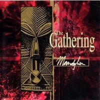 GATHERING-MANDYLION(LTD)