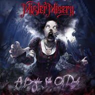 Mister Misery-A Brighter Side Of Death(LTD)