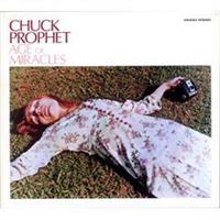 Chuck Prophet-The Age of Miracles(RSD2022)