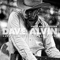 Dave Alvin-From an Old Guitar