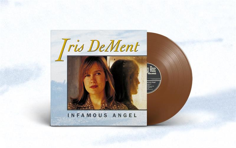 Iris Dement-INFAMOUS ANGEL(LTD)