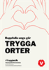 Flygblad: Trygga orter