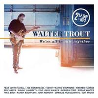 Walter Trout-We're All In This Together