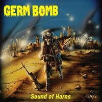 Germ Bomb-Sound of Horns(LTD)