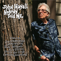John Mayall-Nobody Told Me