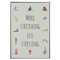Plåtskylt Yoga More stretching less stressing