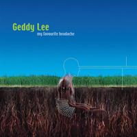 Geddy Lee-My Favorite Headache(LTD)