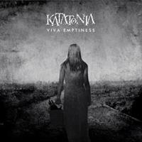 KATATONIA-VIVA EMPTINESS