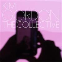 Kim Gordon-The Collective(LTD)
