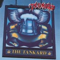 Tankard-The Tankard + Tankwart "Aufgetankt"