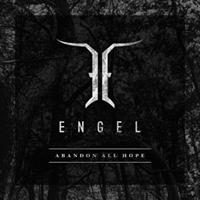 ENGEL-Abandon All Hope