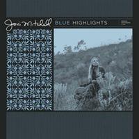 Joni Mitchell-Blue Highlights(Rsd2022)
