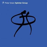 PETER GREEN-Splinter Group
