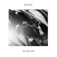 Karin Park-Apocalypse pop