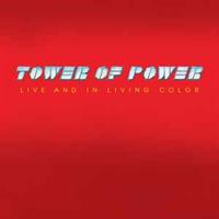 TOWER OF POWER-Live and In Living Colour