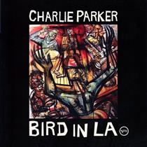 CHARLIE PARKER-Bird In LA (RSD2021) 