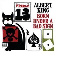 Albert King-Born Under A Bad Sign