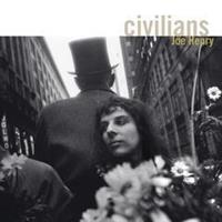 Joe Henry-Civilians