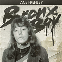 Ace Frehley-Bronx Boy(LTD)