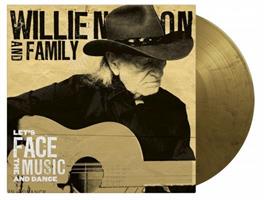 WILLIE NELSON and FAMILY-LETS FACE THE MUSIC AND DANCE(LTD)