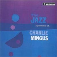 Charles Mingus-Jazz Experiments Of Charles