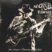 Neil Young+ Promise....-Noise and Flowers