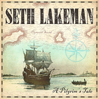 Seth Lakeman-A Pilgrim and Tale