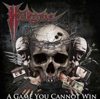 HERETIC-A Game You Cannot Win