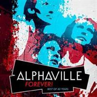 Alphaville-Forever! Best Of 40 Years