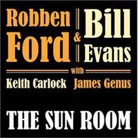 Robben Ford and Bill Evans-The sun Room