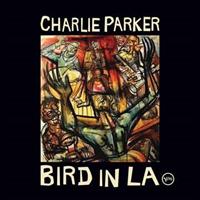 CHARLIE PARKER-Bird In LA (RSD2021)