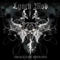 Lynch Mob-SMOKE & MIRRORS(LTD)