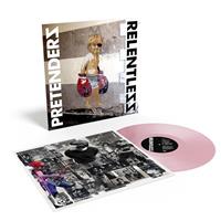 Pretenders-Relentless (Limited Baby Pink Vinyl)