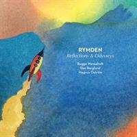 RYMDEN-Reflections and Odysseys