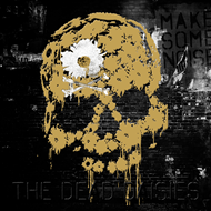 The Dead Daisies-Make Some Noise