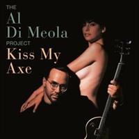 Al Di Meola-Kiss my axe