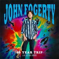 John Fogerty-50 Year Trip: Live At Red Rock