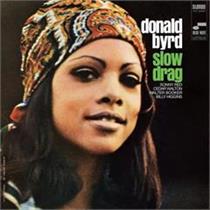 Donald Byrd-Slow Drag(Blue Note)
