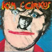 KIM LARSEN-Kim I Cirkus 