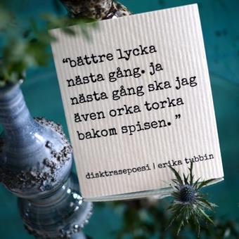 Design disktrasa från Erika Tubbin Bättre lycka nä 