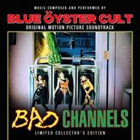 Blue Oyster Cult-Bad Channels(LTD)