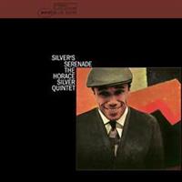 Horace Silver-Silvers Serenade(Tone Poet,Blue note)