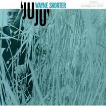 Wayne Shorter-Juju(Blue Note)