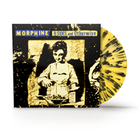 Morphine-B-Sides And Otherwise(Rsd2024BF)