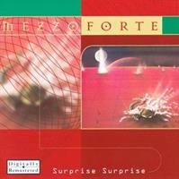 MEZZOFORTE-Surprise Surprise