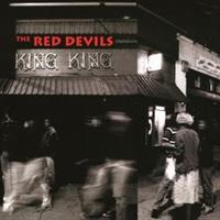 THE RED DEVILS -King King