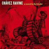 RY COODER-Chavez Ravine