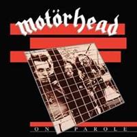 Motorhead-On Parole((Expanded and  Remastered)