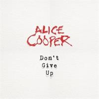Alice Cooper-Dont Give Up(LTD)